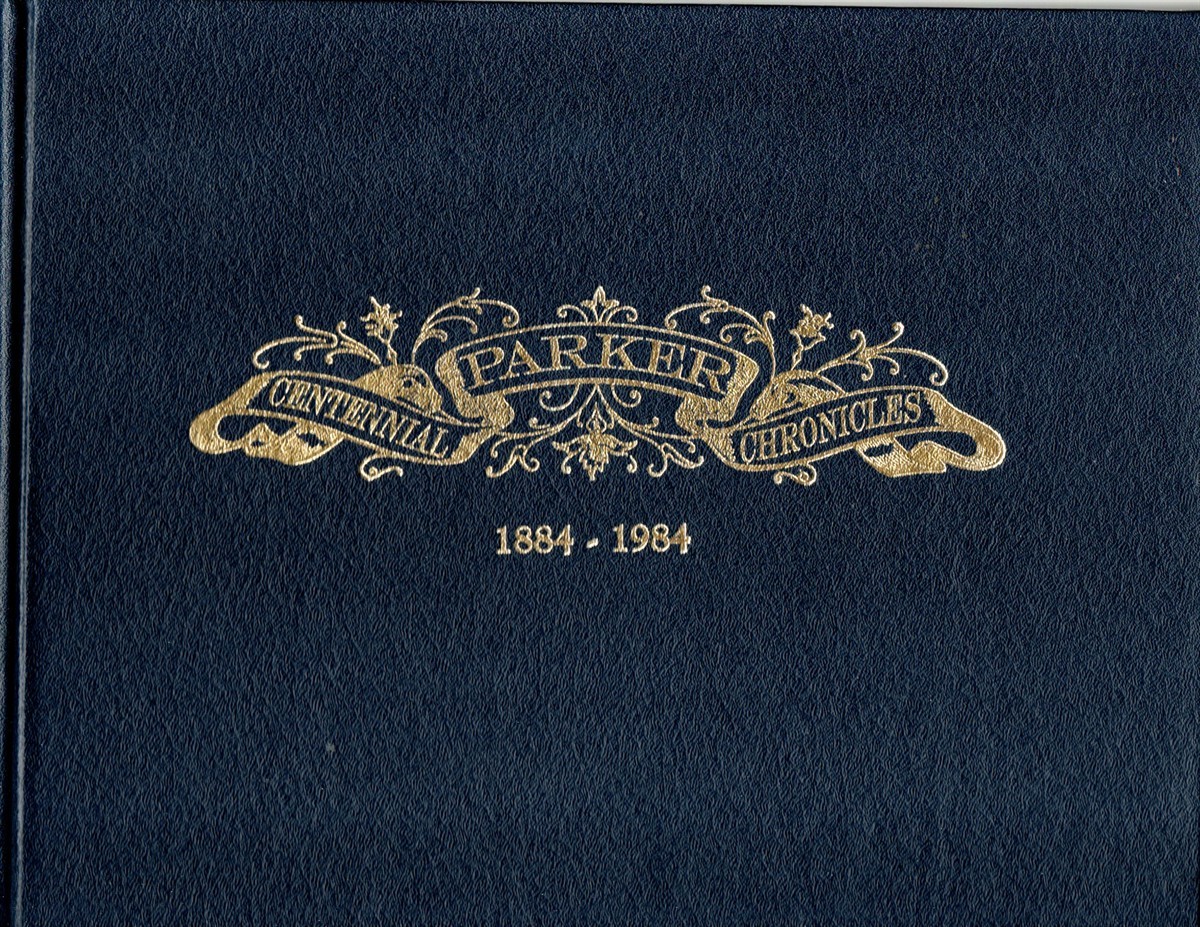 Parker Centennial Chronicles 1884-1984