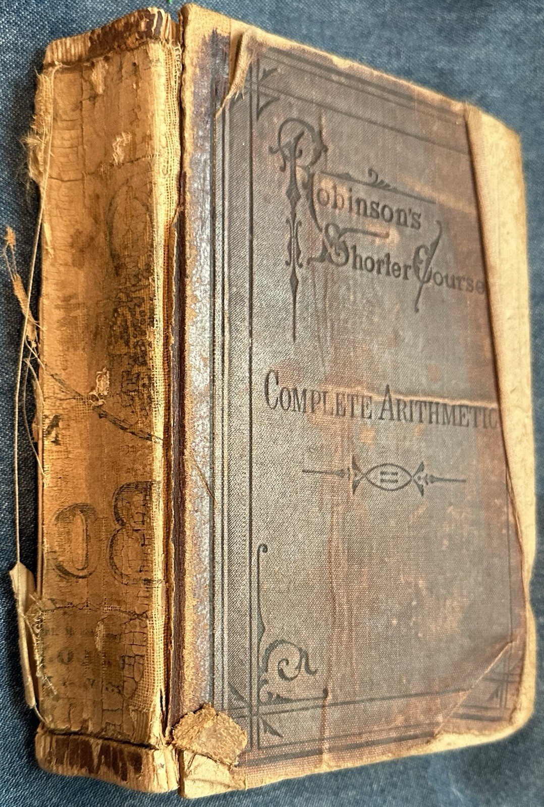 1881 Robinson’s Shorter Course: Complete Arithmetic Antique Schoolbook HC