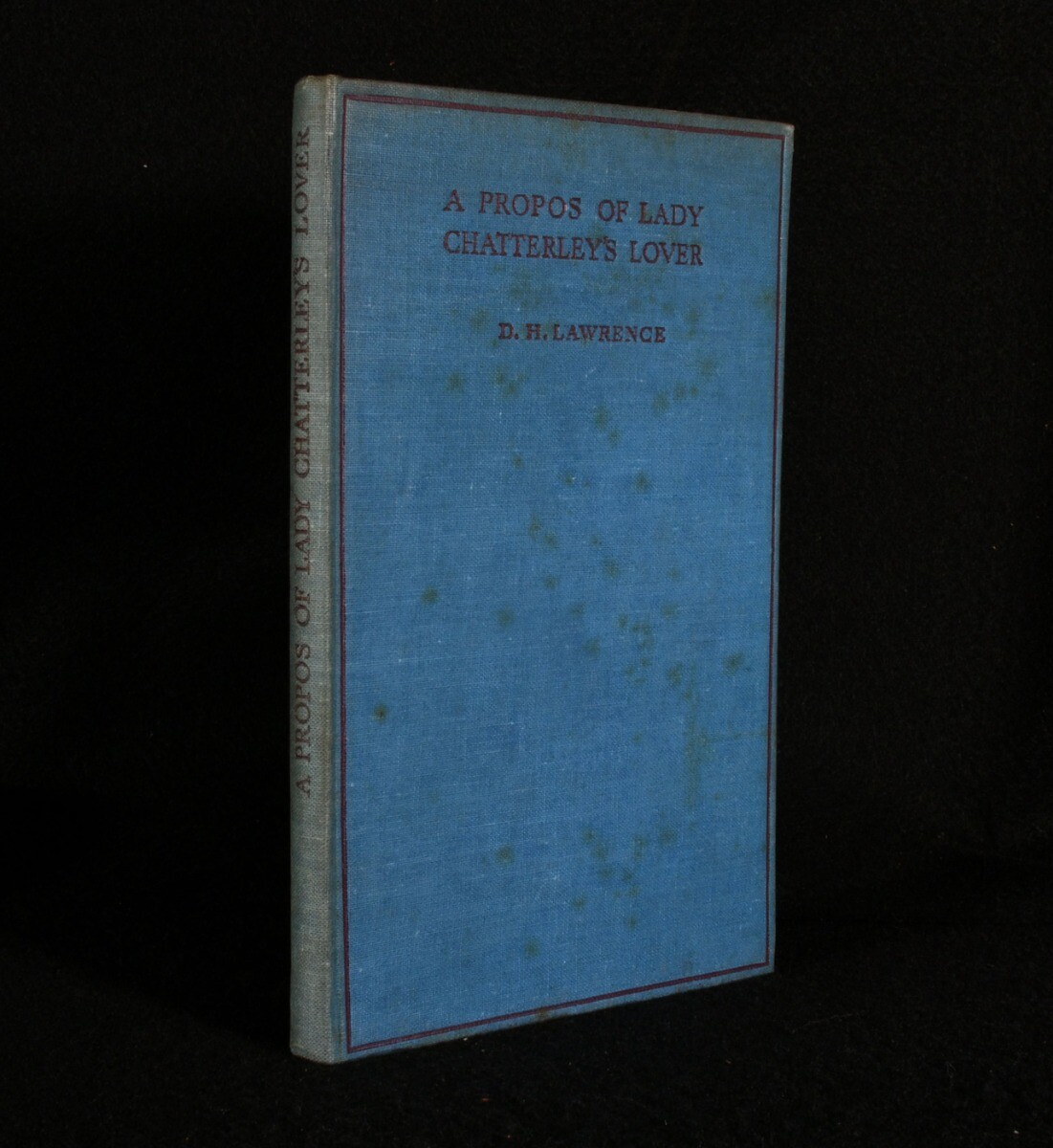 1930 A Propos of Lady Chatterley’s Lover D. H. Lawrence Second Edition