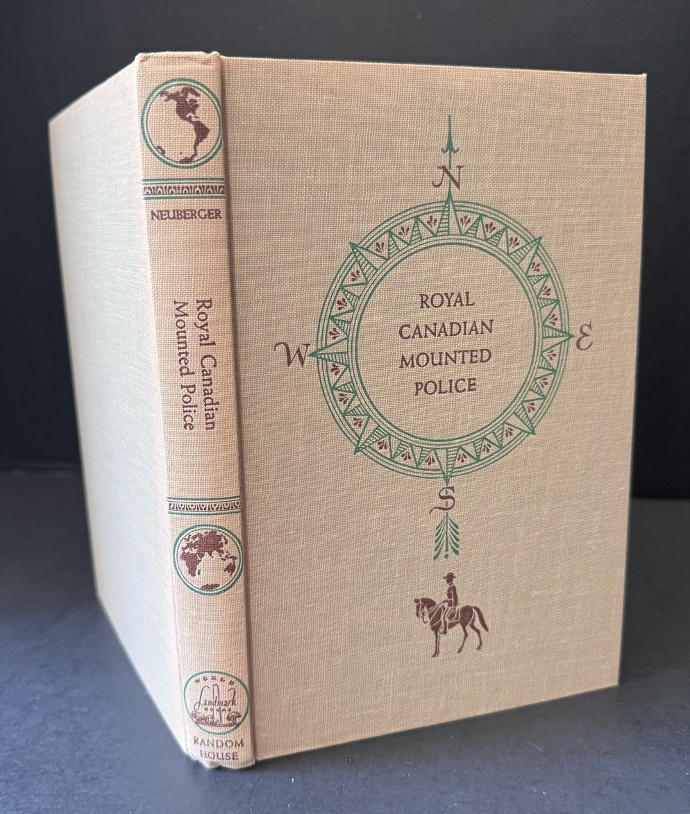 Royal Canadian Mounted Police, World Landmark Books W8 HC DJ Neuberger