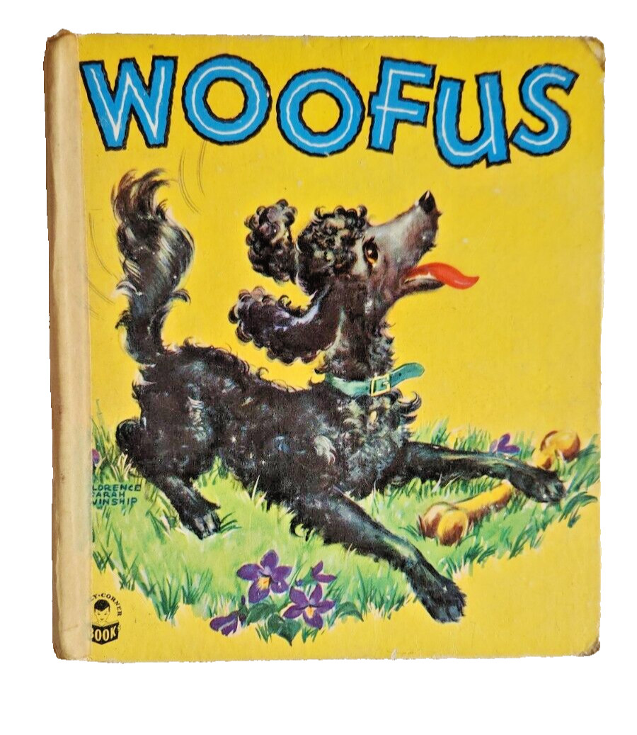 VTG 40s Woofus Jane Curry 1944 Cozy Corner HC Childrens Book Vivid Illustrations