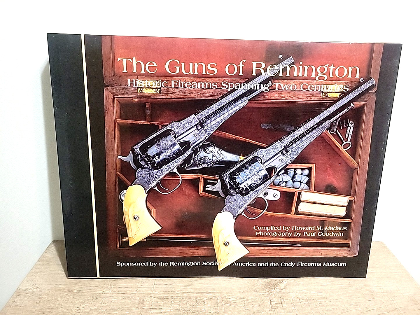 The Guns of Remington: Historic Firearms Spanning Two Centuries Madaus 1997 1st
