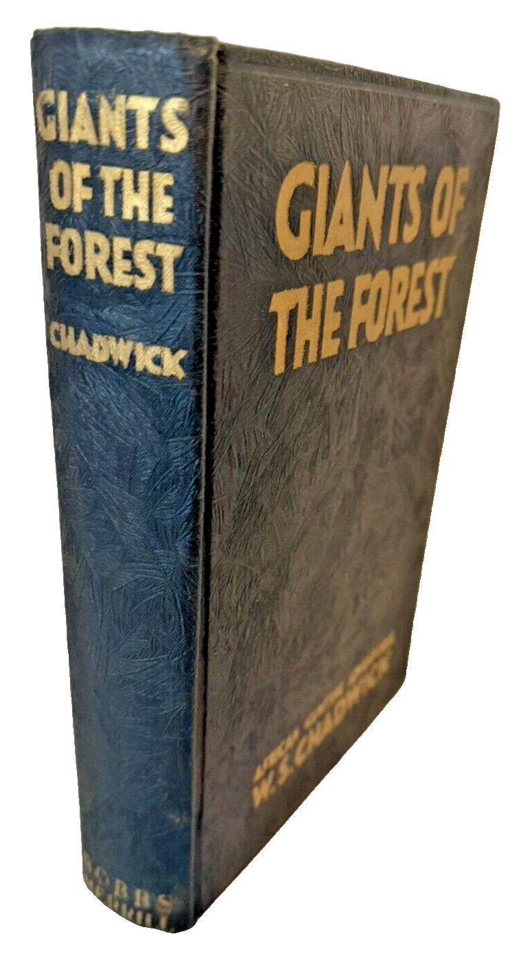 Giants of the Forest African Hunting Adventure Chadwick Antique Book 1929 1ST ED