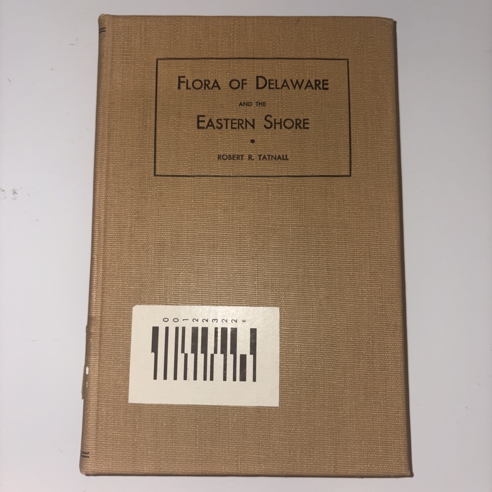 1946 Flora of Delaware and the Eastern Shore by Robert Tatnall – Vintage, Botany