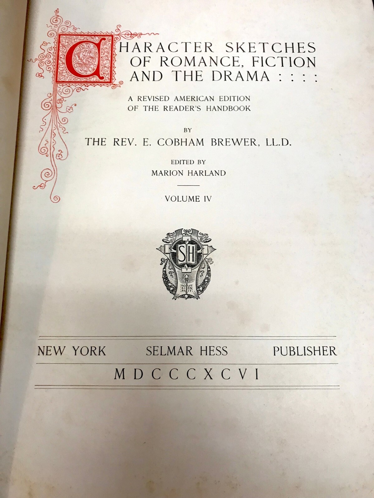1896 Character Sketches of Romance Fiction And The Drama Vol I/II/III/IV