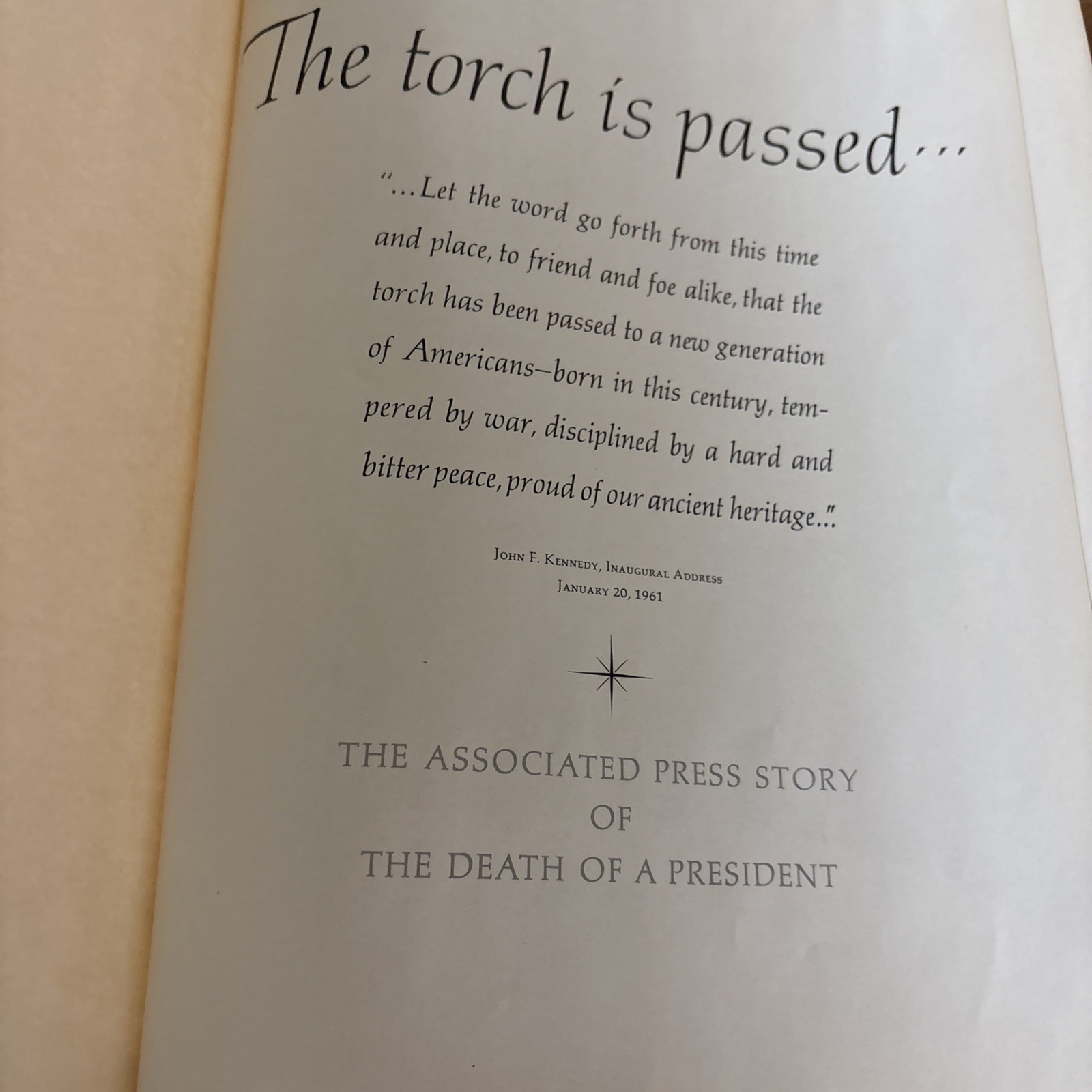 “The Torch Is Passed” The Associated Press 1964 Vintage Hardcover