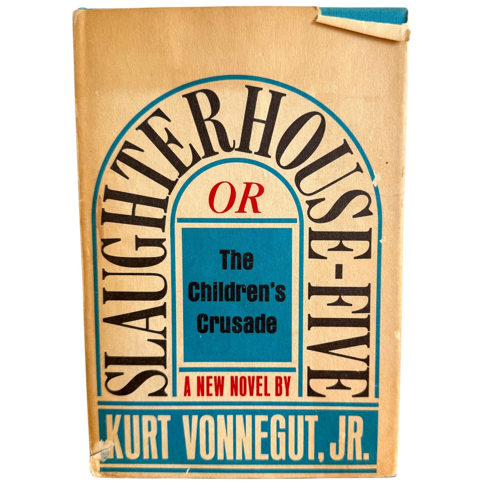 Slaughterhouse-Five by Kurt Vonnegut, Jr. 1969 Sixth Printing of First Edition