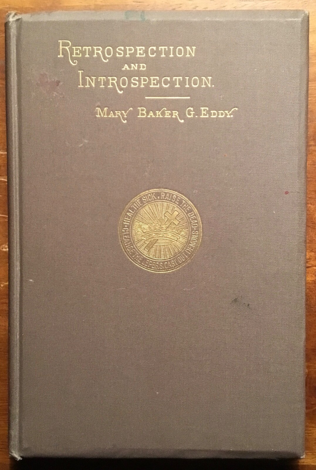 VG 1906 HC Retrospection Introspection Mary Baker Eddy Christian Sermons Lecture