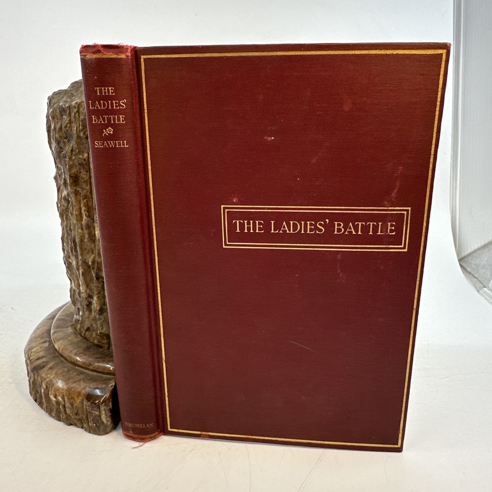 The Ladies’ Battle Molly Elliot Seawell 1911 1st Ed Gilt HC (AF75)