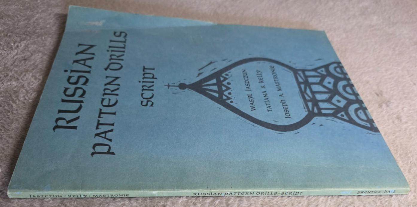 Russian Pattern Drills Script ~ 1965 Prentice-Hall Language Workbook Cold War PB
