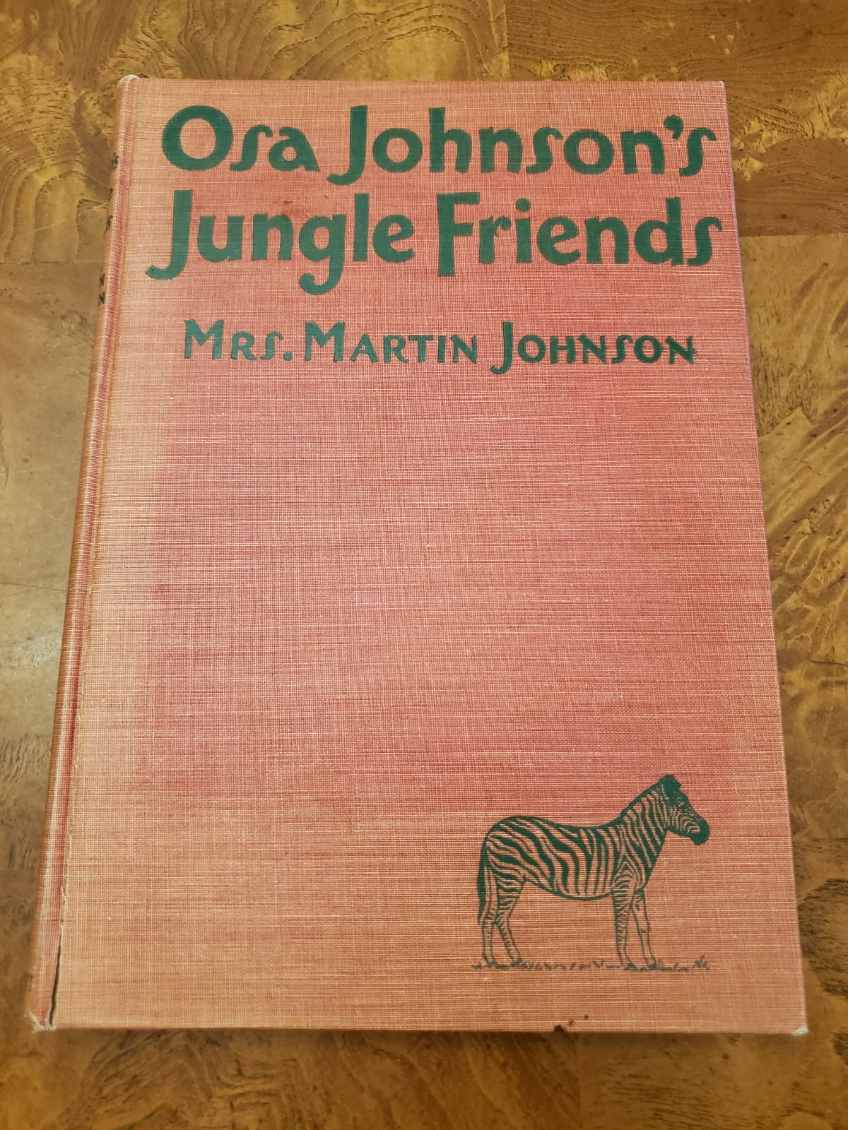 Osa Johnson’s jungle friends by Mrs. Johnson – 1939, 6th impression