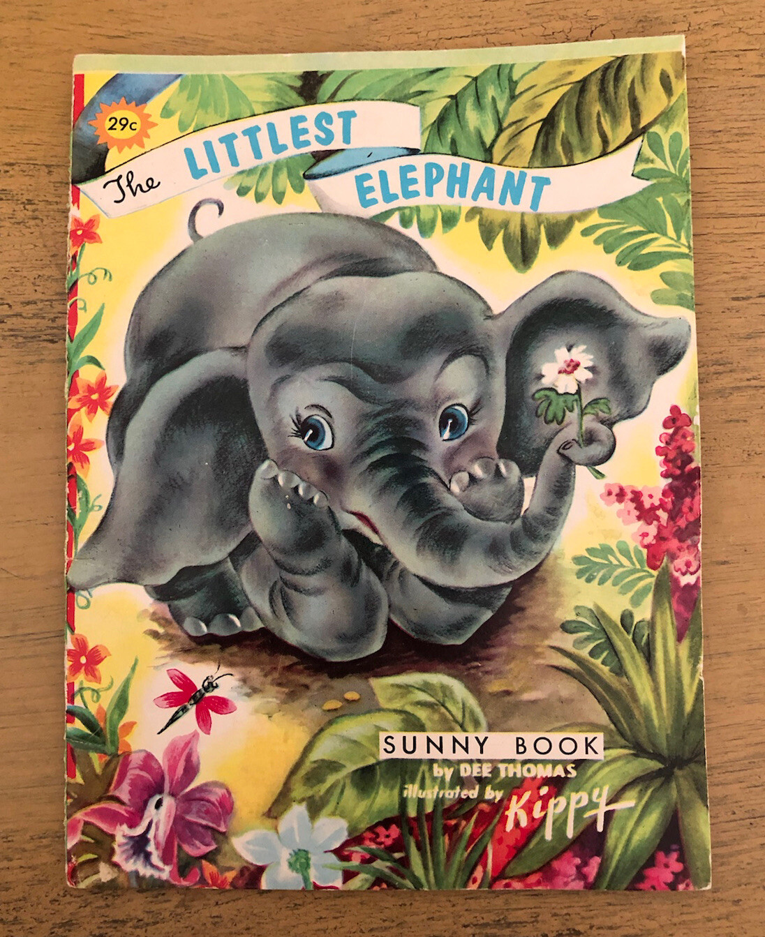 1969 Sunny Book The Littlest Elephant Dee Thomas Kippy Vintage