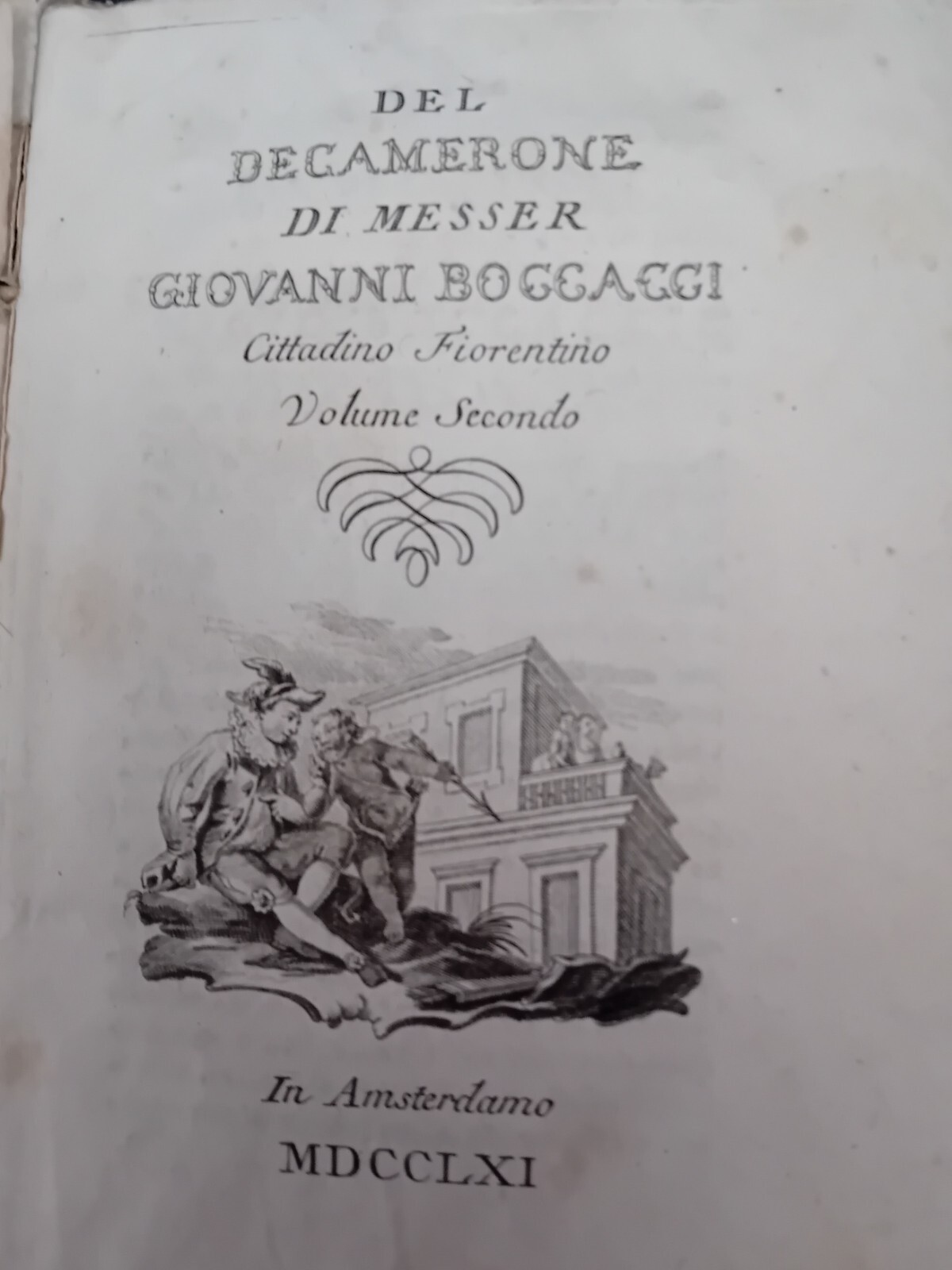 Rare 1761 edition. Del Decamerone Giovanni Boccacci. see description below.