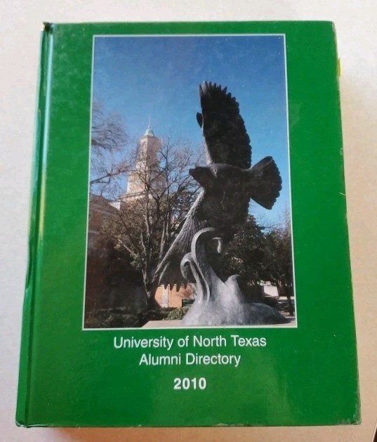 2010 UNIVERSITY OF NORTH TEXAS ALUMNI DIRECTORY HARDCOVER BOOK UNT