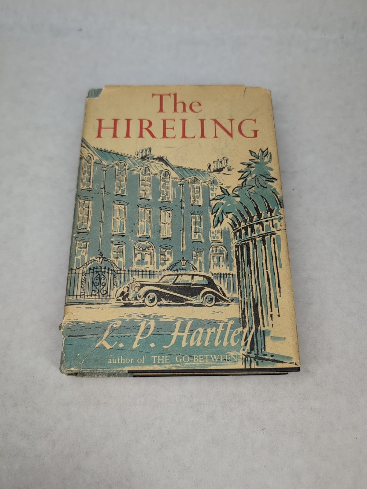 The Hireling – L.P. Hartley – 1958 First US Edition – HC w/DJ – Rinehart