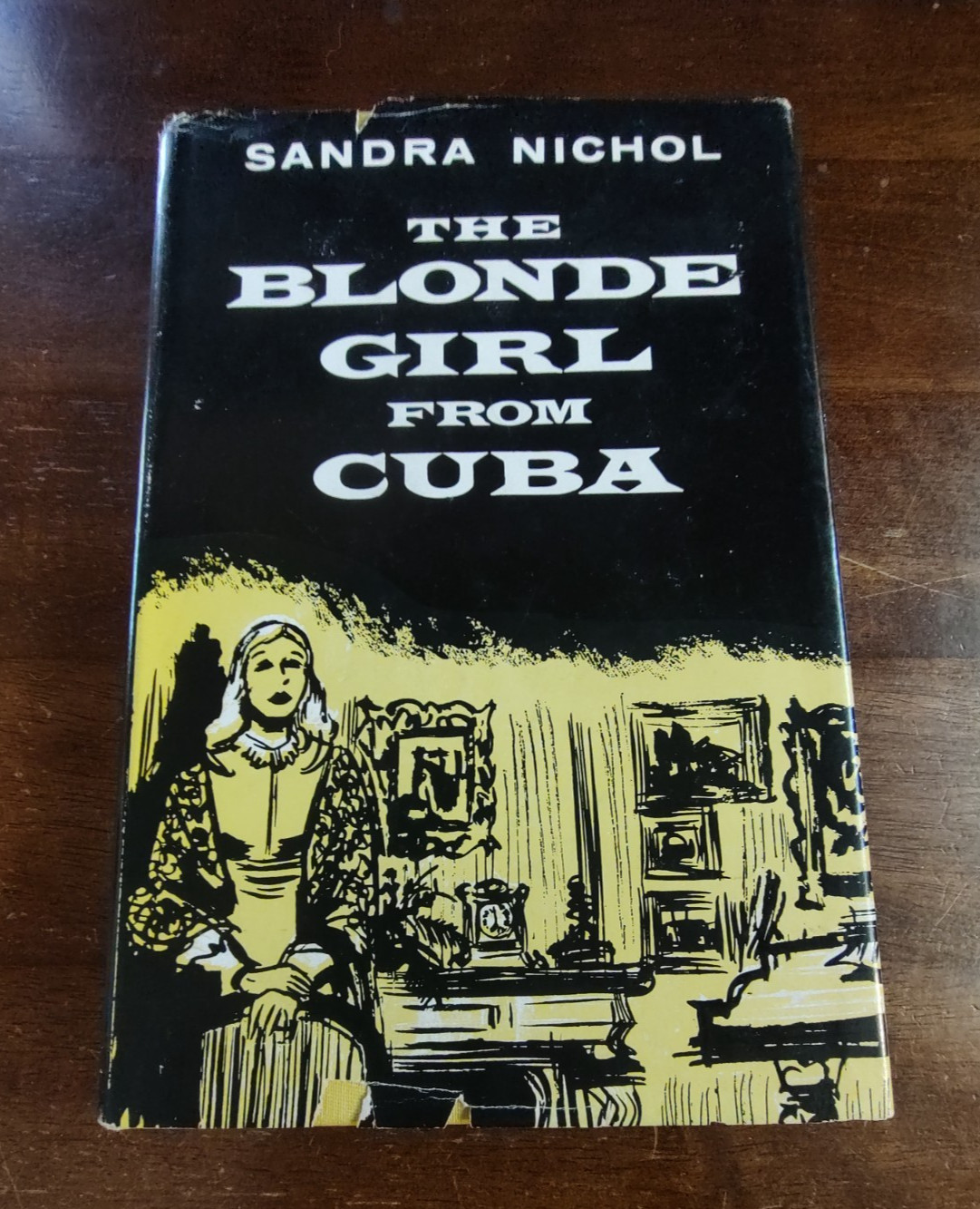 The Blonde Girl from Cuba, 1958 1st Edition, Very Rare Mid-Century Pulp Fiction