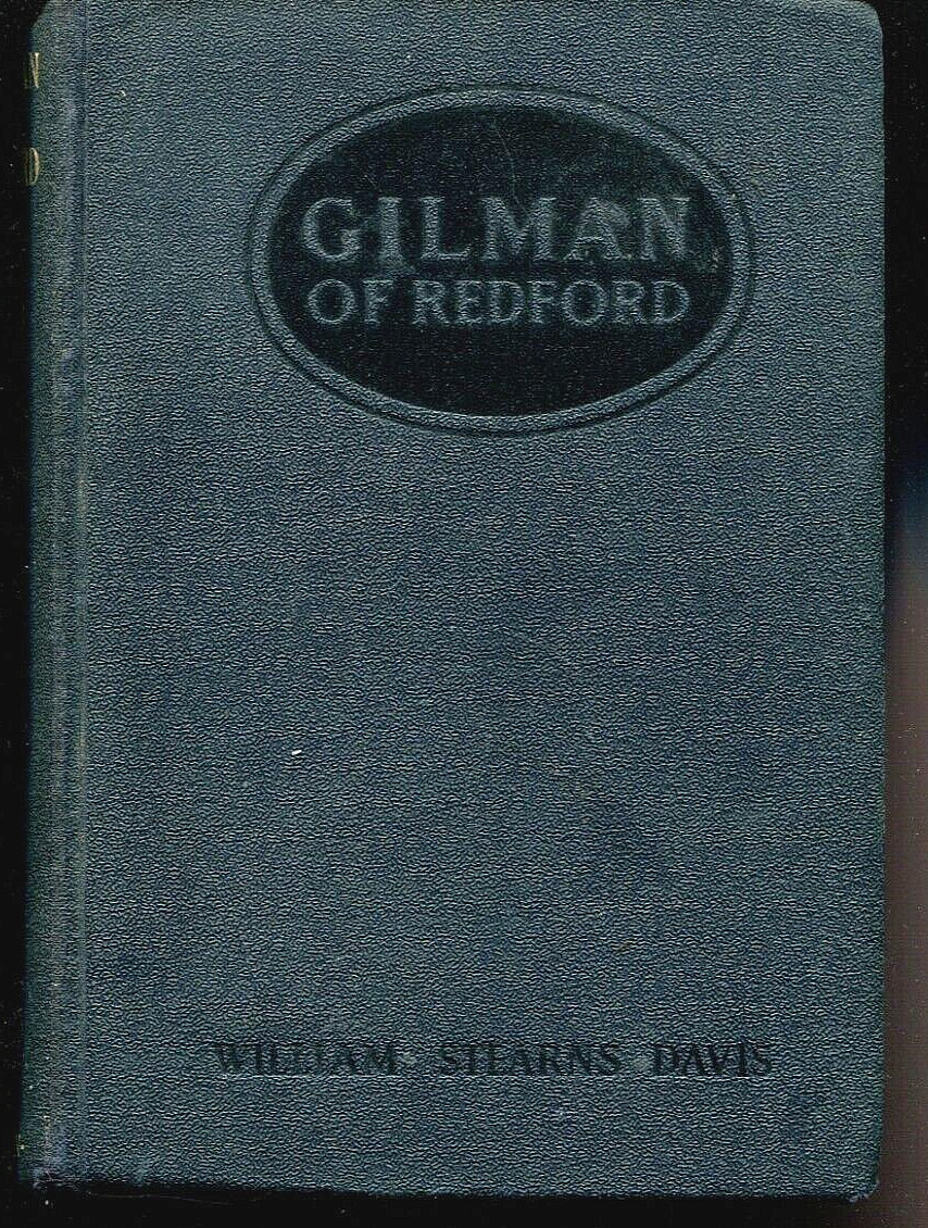 GILMAN OF REDFORD, HARVARD IN THE REVOLUTIONARY WAR WILLIAM DAVIS 1927 F/E