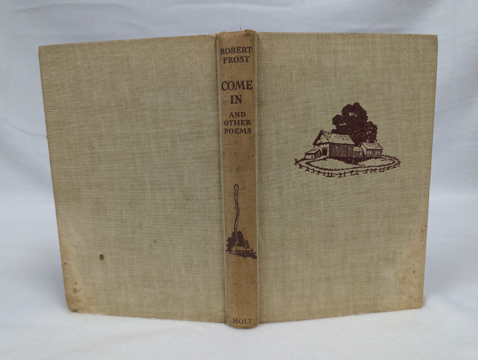 Come In And Other Poems by Robert Frost 1943 1st Ed/1st Print Henry Holt & Co