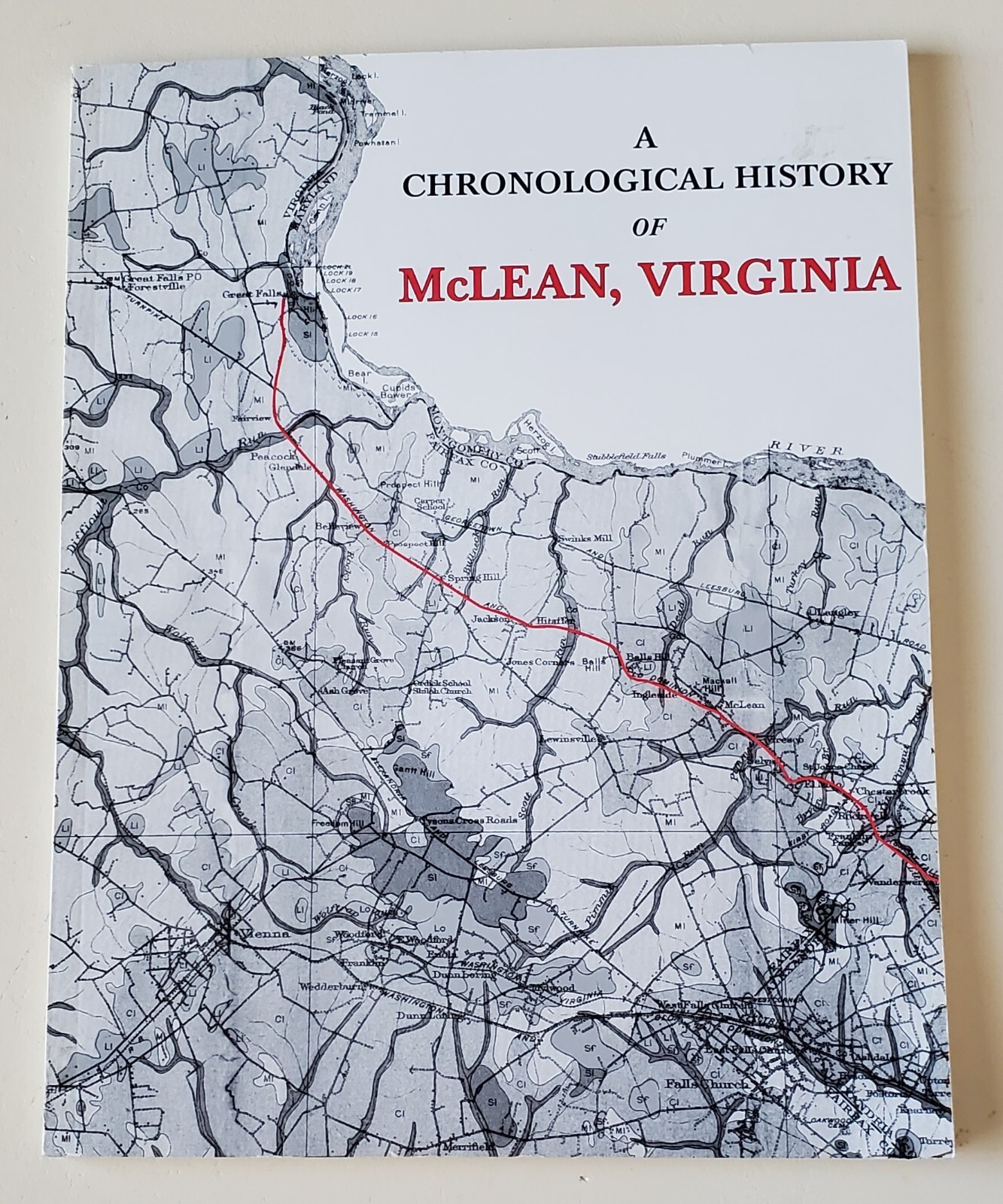 A Chronological History of McLean, Virginia (paperback, 2002) history genealogy