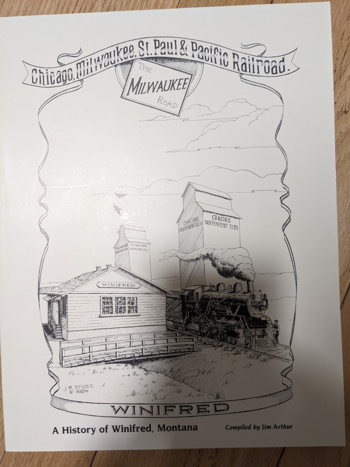 Chicago Milwaukee St. Paul & Pacific Railroad A History of Winifred Montana
