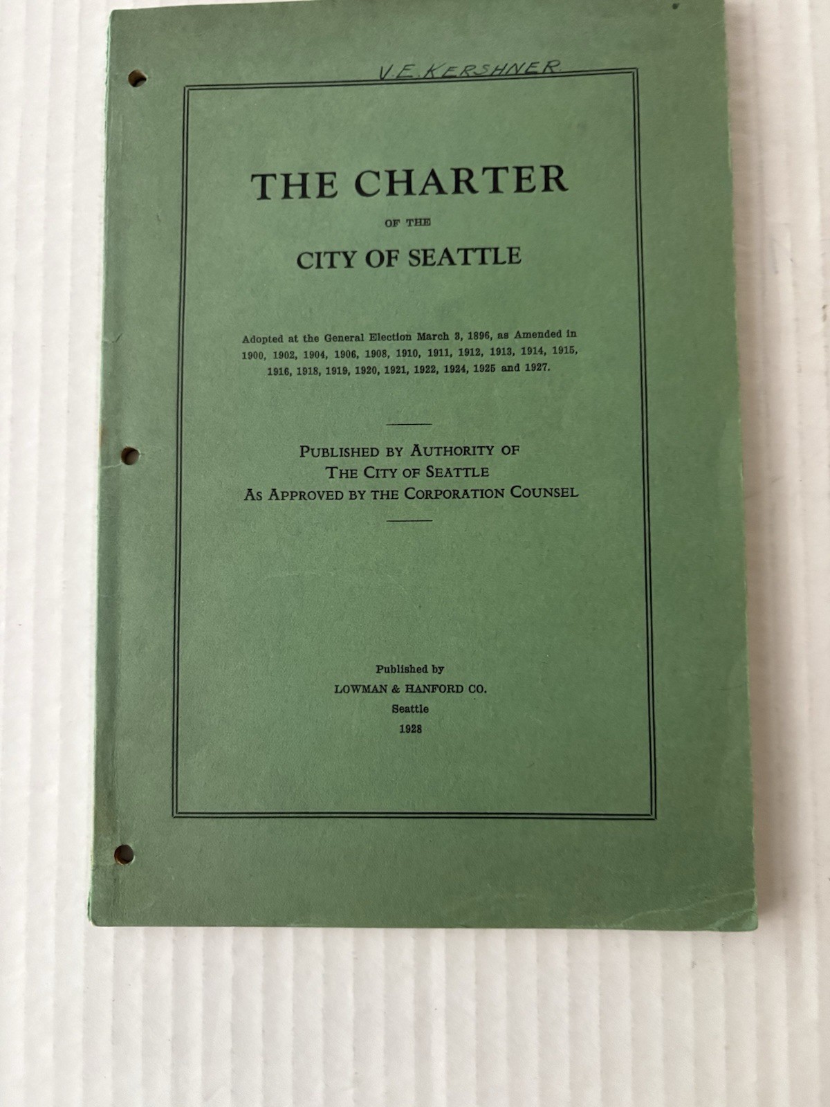 The Charter City of Seattle WA Lowman & Hanford company 1928 VG+