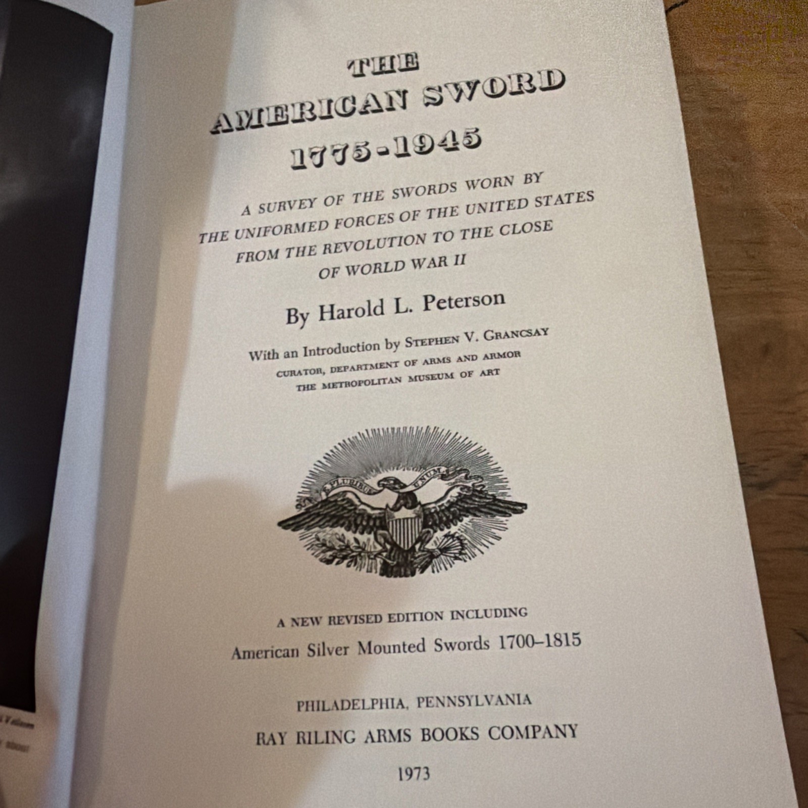 THE AMERICAN SWORD 1775-1945 by Harold Peterson 1973 Third Edition.
