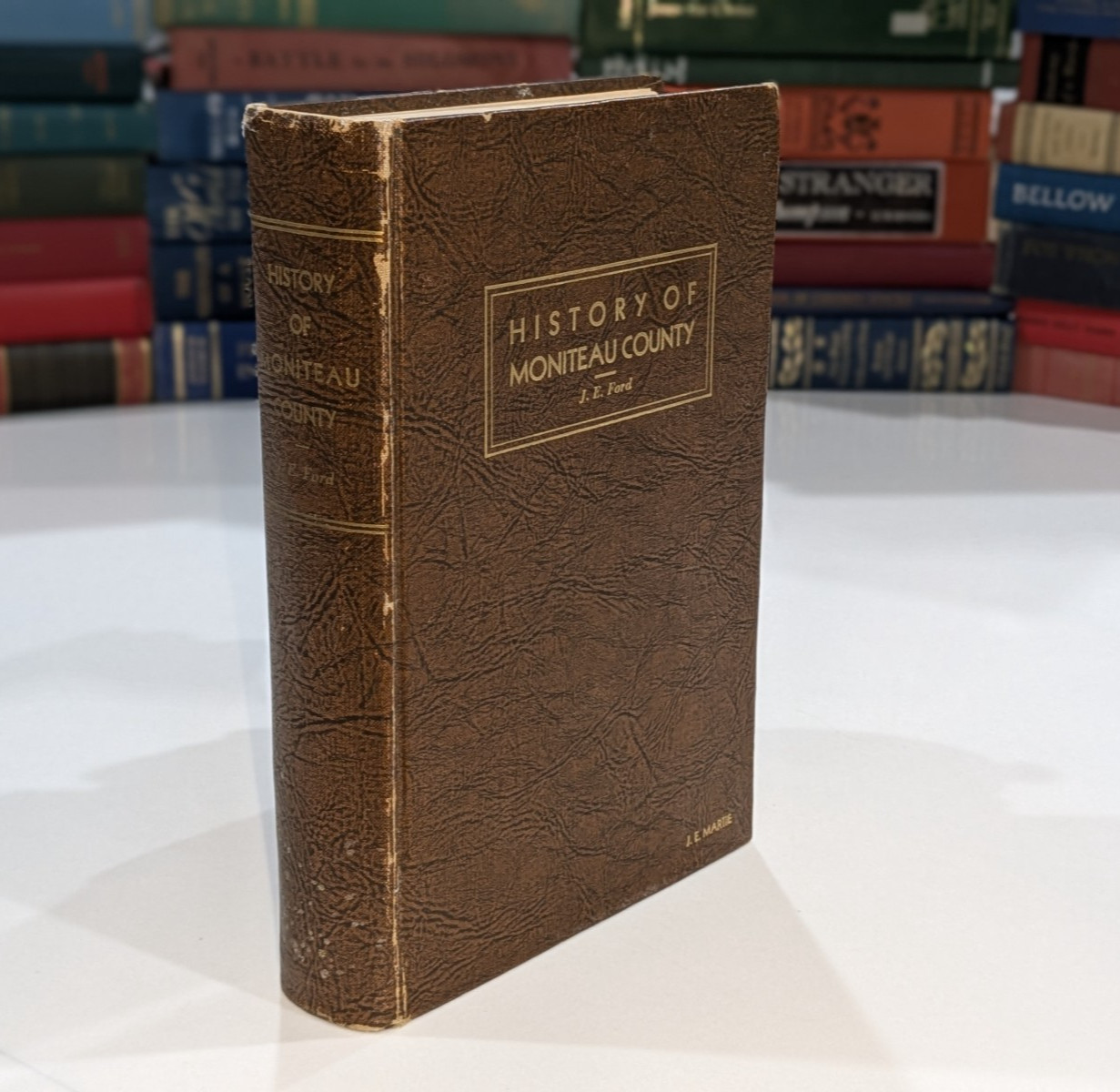 History of Moniteau County Missouri – J.E. Ford | 1936 | 1st Ed | Local History