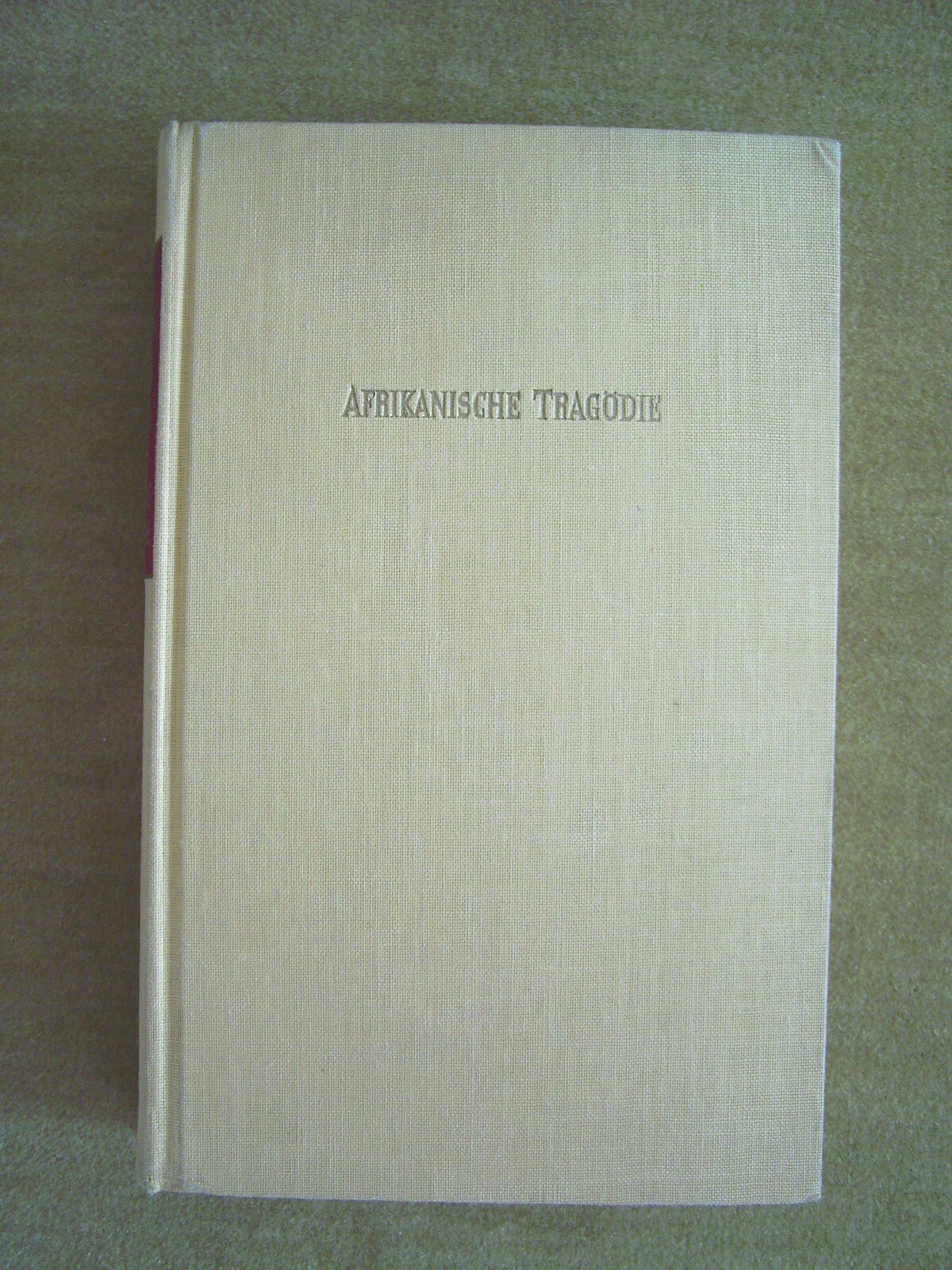 „African Tragedy“ by Doris Lessing (1953)