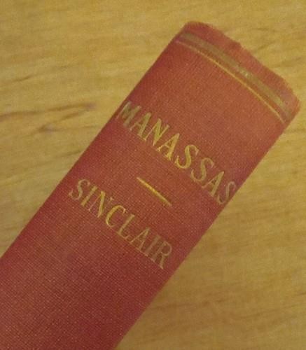MANASSAS by Upton Sinclair 1923 Published by Author CIVIL WAR MORALITY TALE