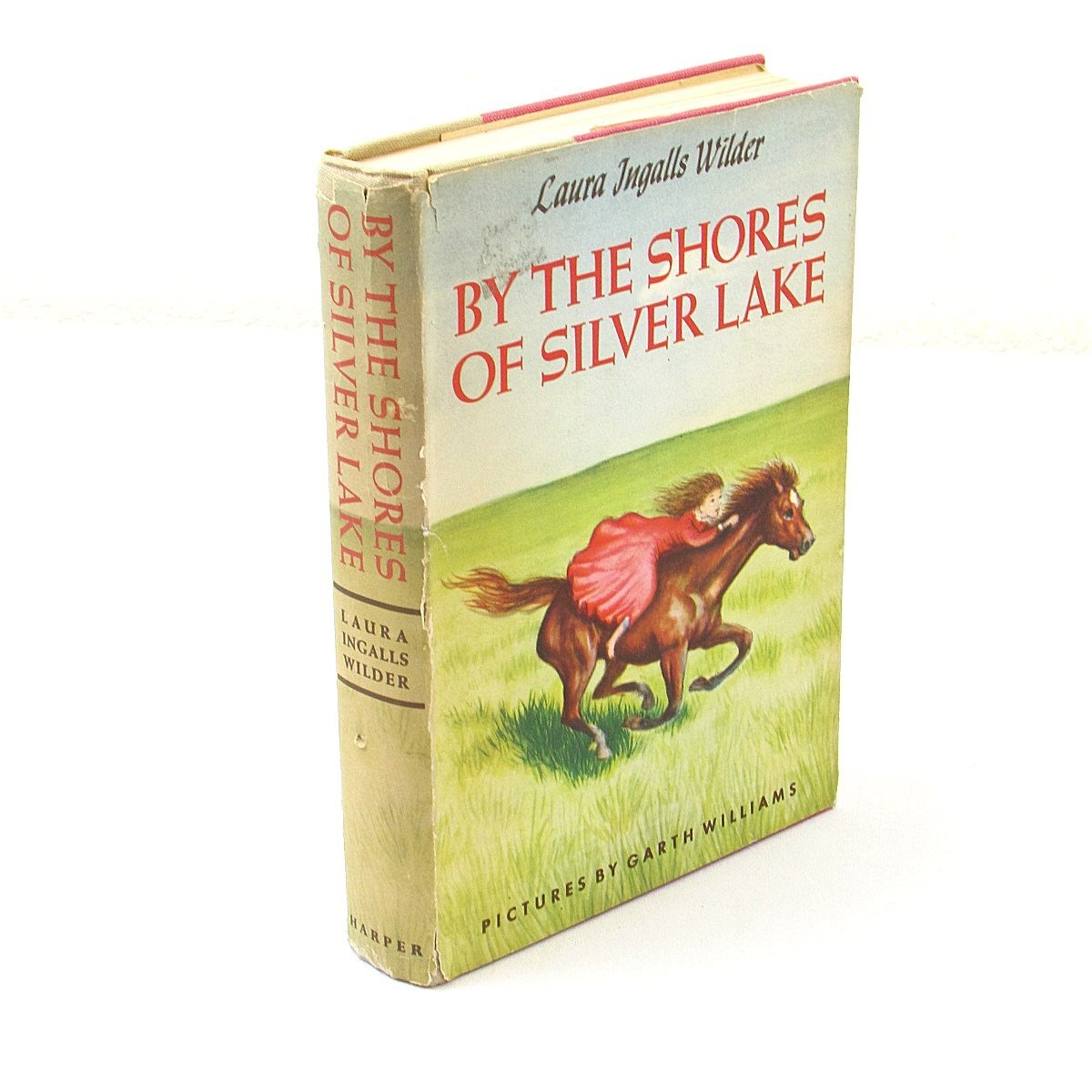 By the Shores of Silver Lake Laura Ingalls Wilder 1953 HCDJ 1st Garth Williams