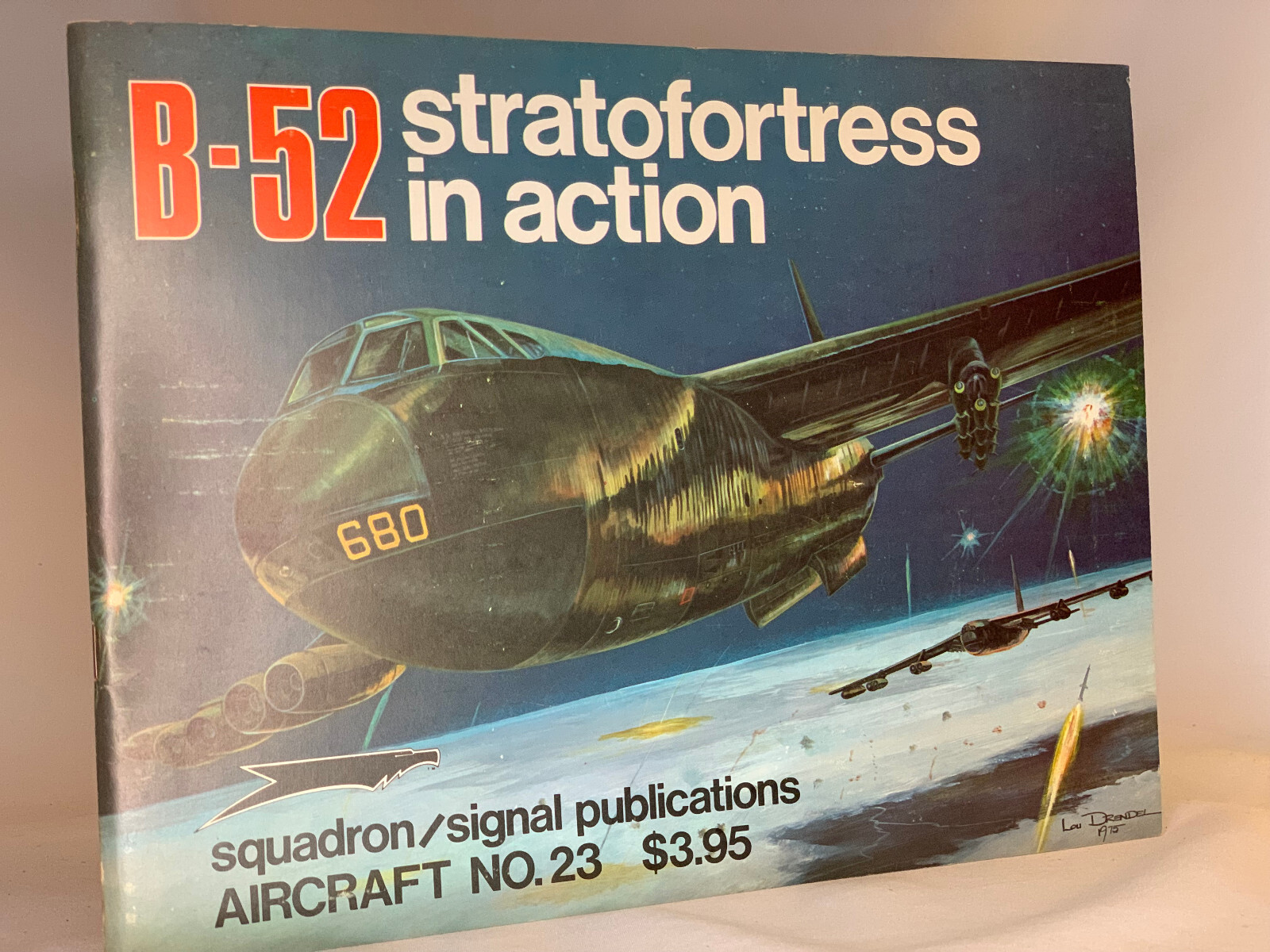 B-52 Stratofortress in Action, by Lou Drendel – 1975 – Squadron / Signal PB