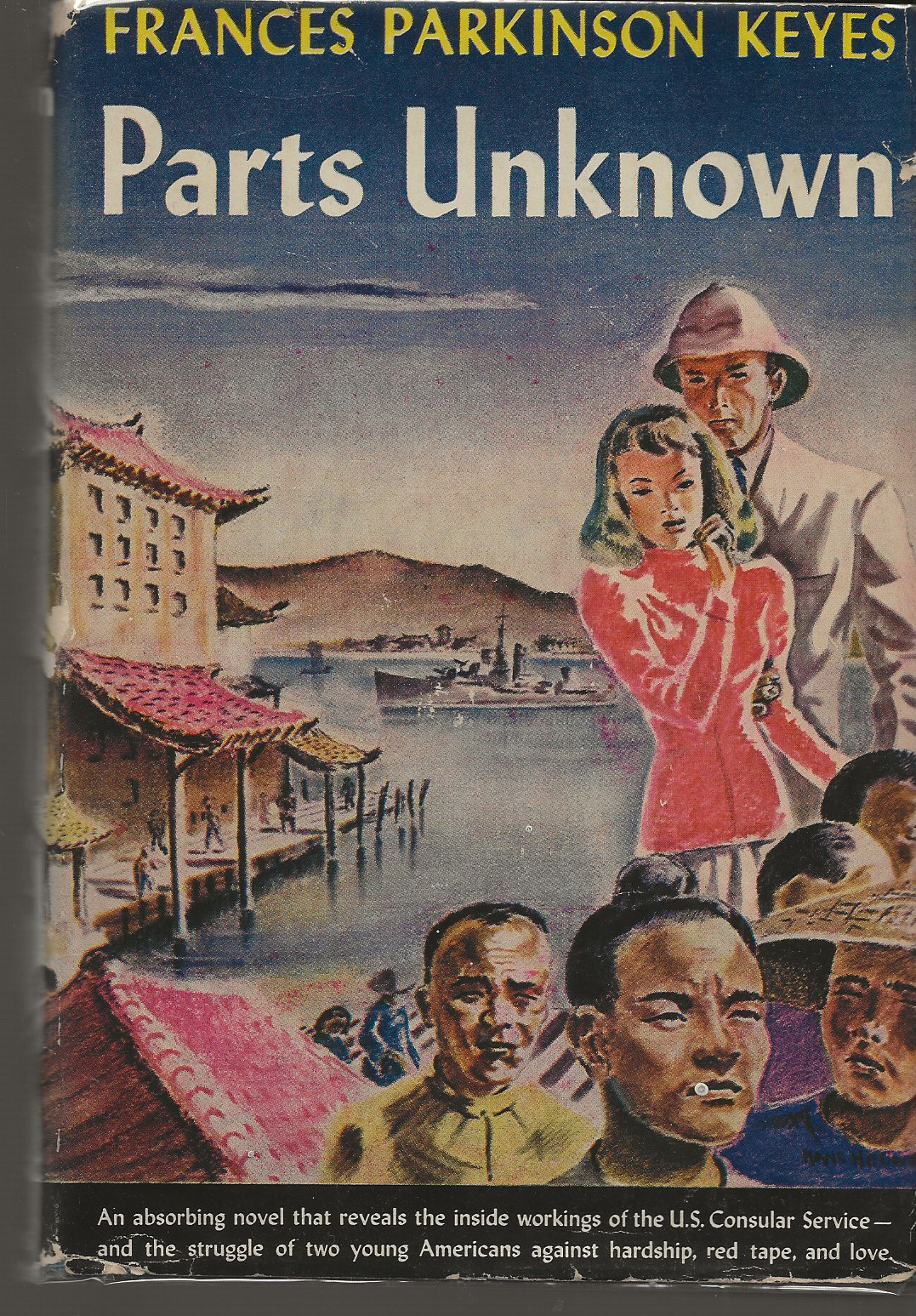 PARTS UNKNOWN FRANCES PARKINSON KEYES 1942 TRIANGLE BOOKS HARDCOVER VINTAGE