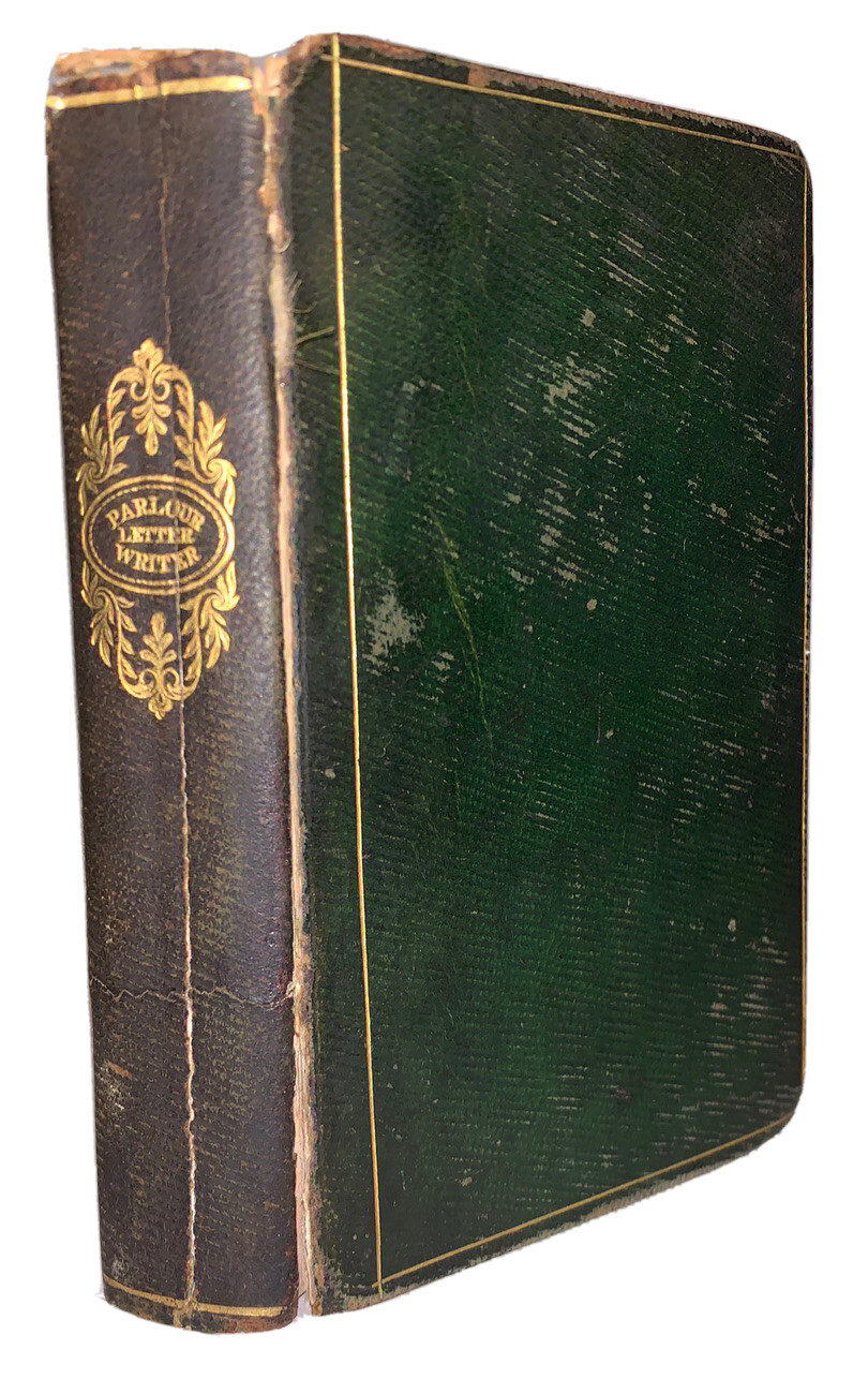 1834, 1st Ed, PHILADELPHIA IMPRINT, PARLOUR LETTER WRITER, SECRETARY’S ASSISTANT