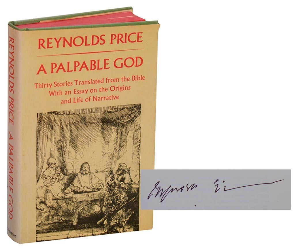 Reynolds PRICE / A PALPABLE GOD Signed First Edition 1978 #211712