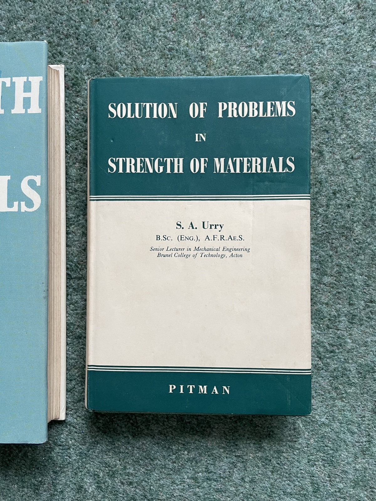 Strength of Materials, G.H. Ryder 1958 & Solution of Problems in S.A. Urry 1960