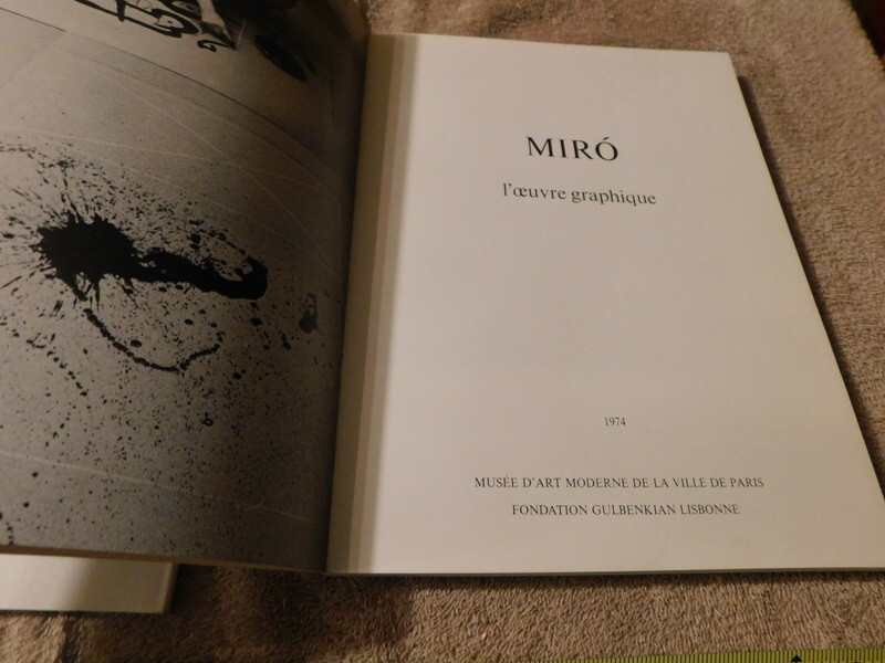 Mirò – Loeuvre Graphique Joan Miró Musee D Art 1974 The Last Lithographs 1987