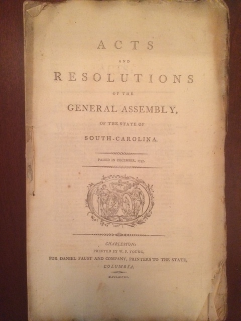 Very RARE 1798 South Carolina Acts Resolutions, Columbia, Charleston, SC imprint