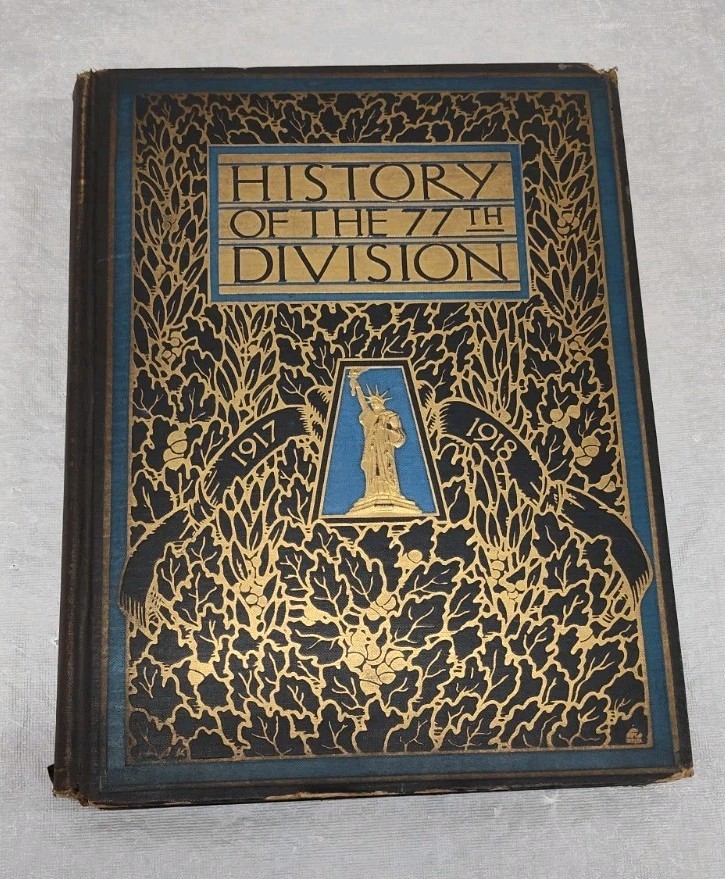 History of 77th Statue of Liberty Division World War I Unit Maps NY New York AEF