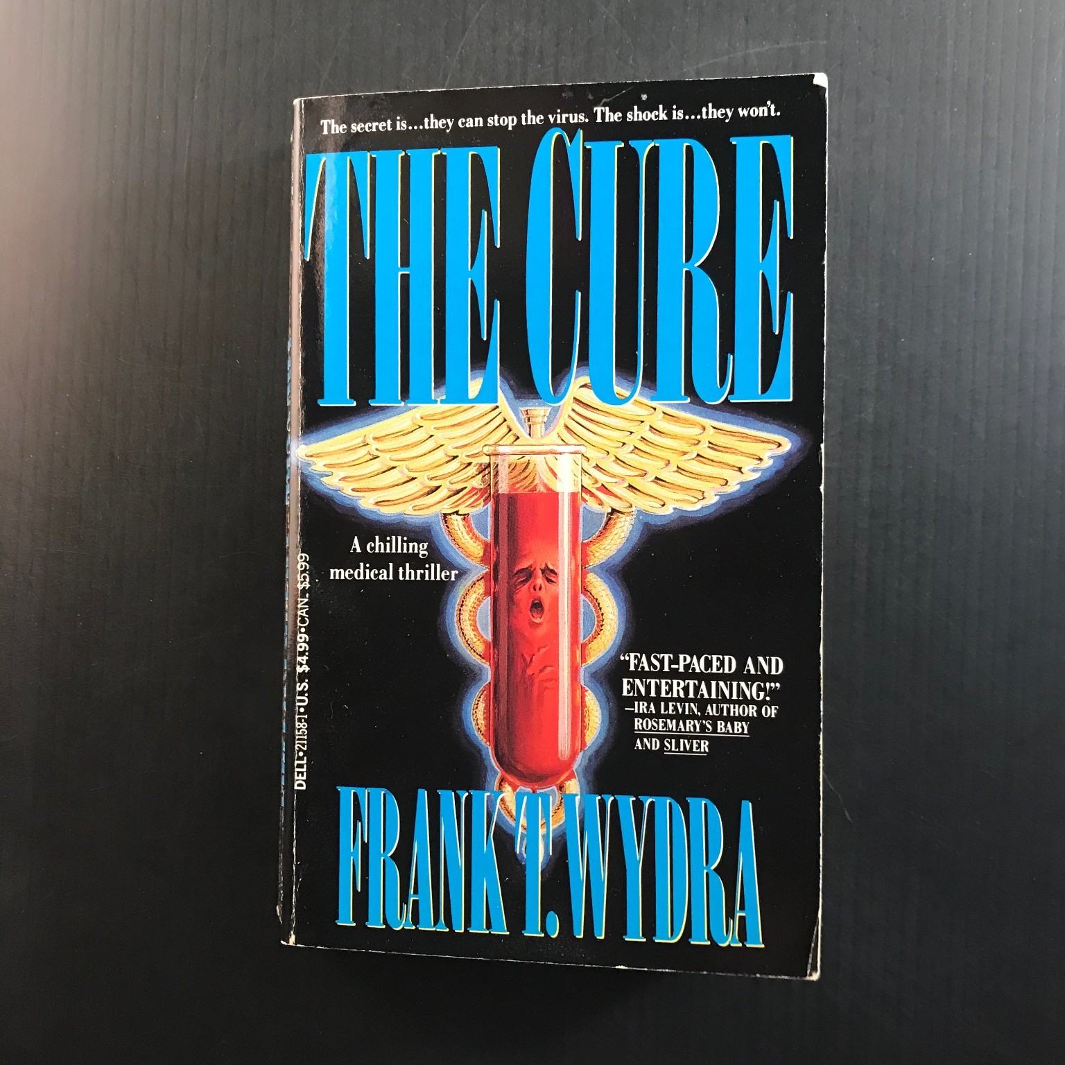 The Cure Frank T. Wydra 1992 Medical Thriller Suspense Novel