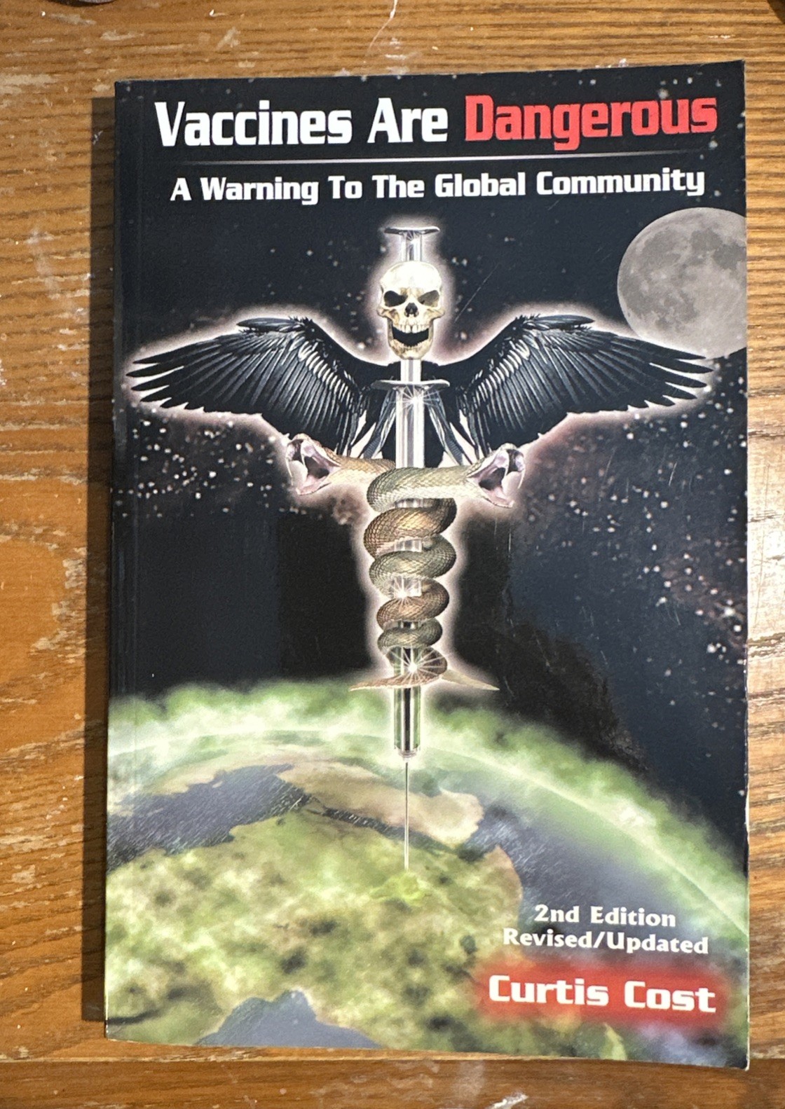 Vaccine’s are Dangerous * Curtis Cost anti vax conspiracy * Signed Autographed