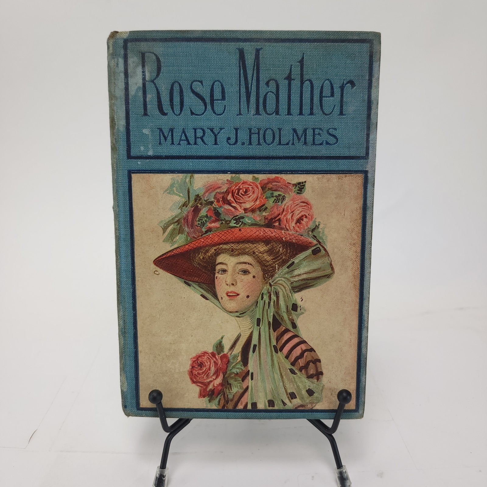 Rose Mather Mary J Holmes Civil War Pictorial Hardcover Hurst Antique