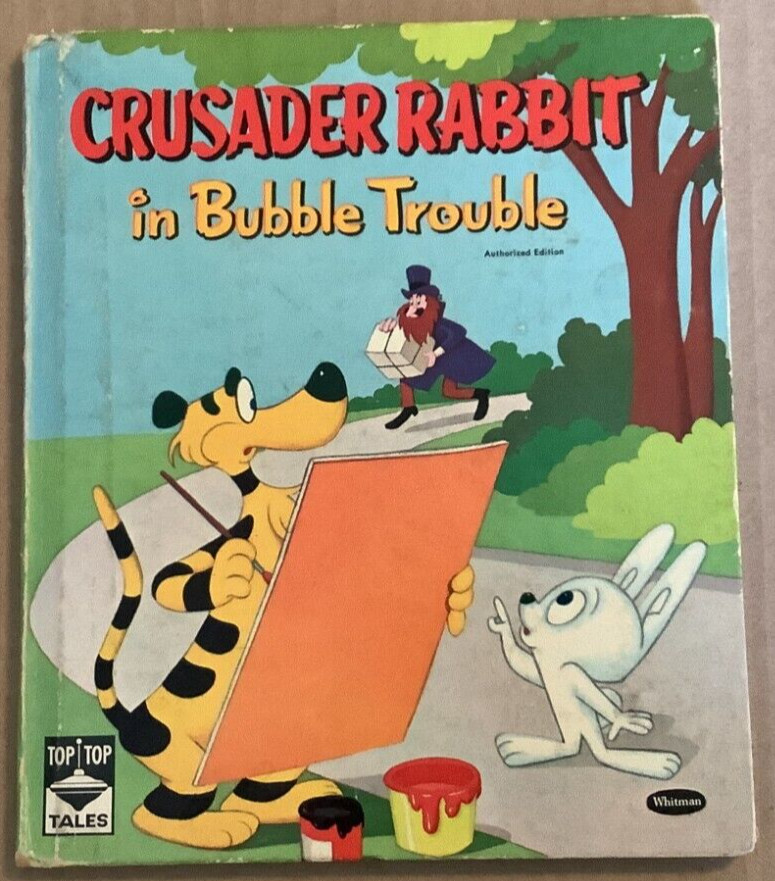 VG 1960 HC 1st ED Crusader Rabbit Whitman Top Tales Robert Bemiller Jan Neely