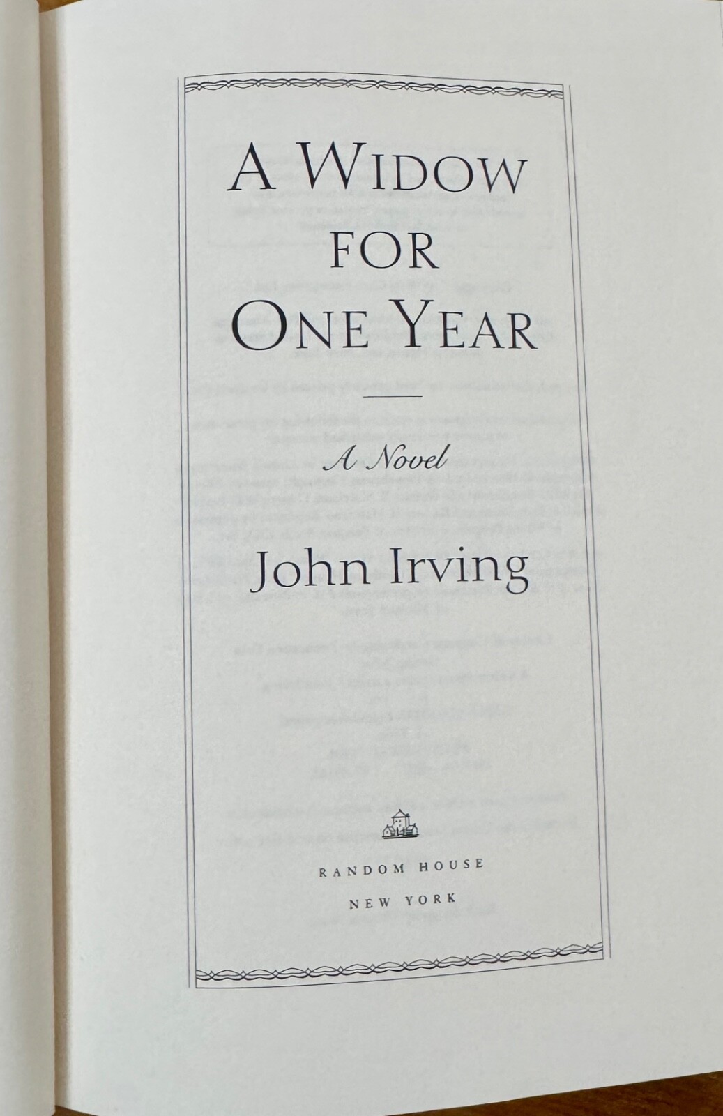John Irving- A Widow For One Year- First Trade Edition – Hardcover – Very Good