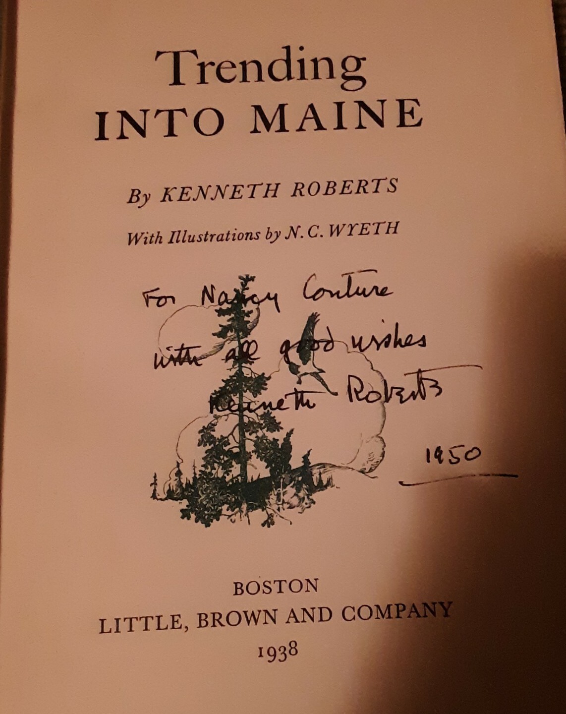 Trending Into Maine Kenneth Roberts 1938, 1st Ed. Signed