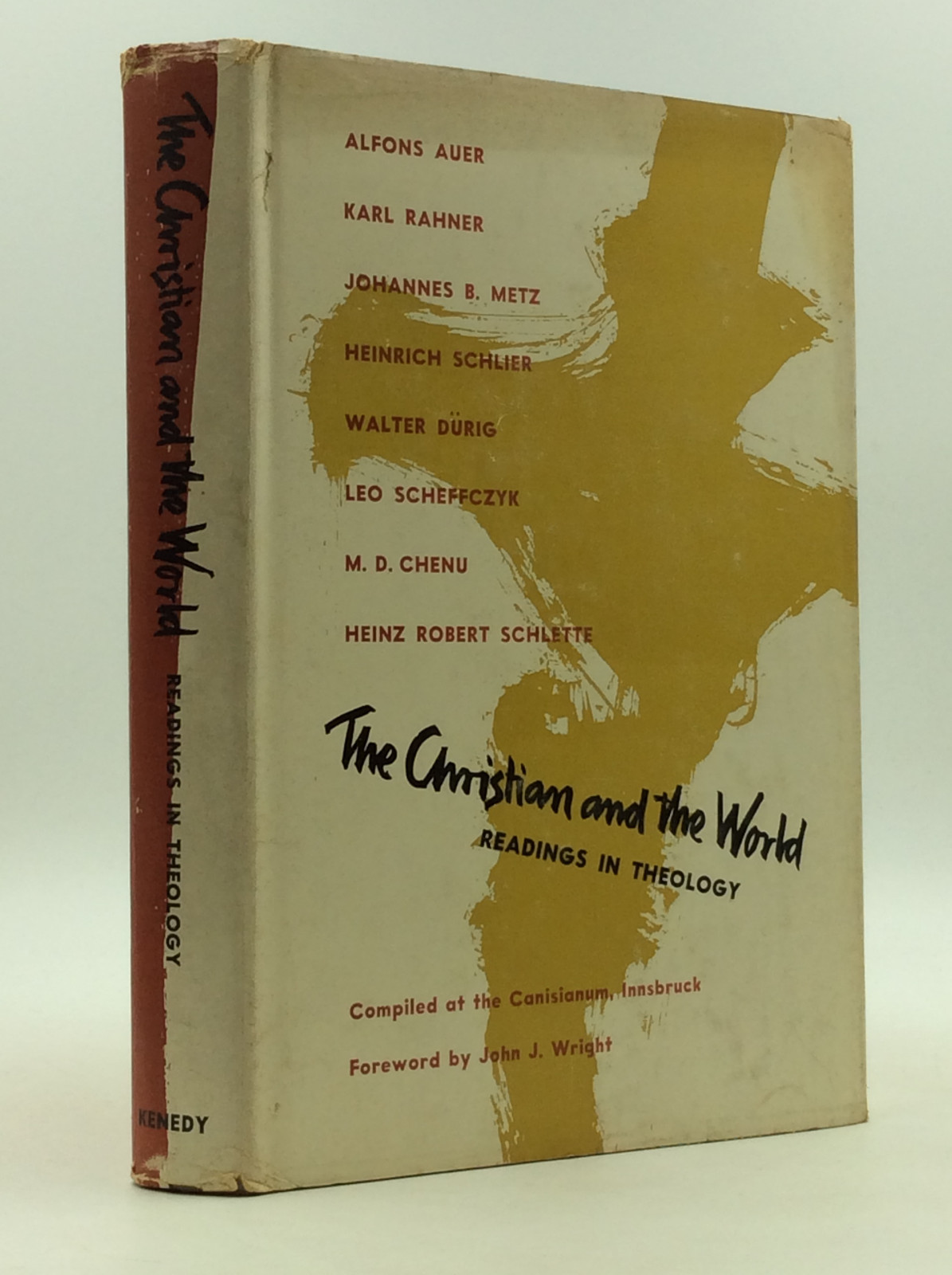 THE CHRISTIAN AND THE WORLD – Readings in Theology – 1965 – Catholic essays
