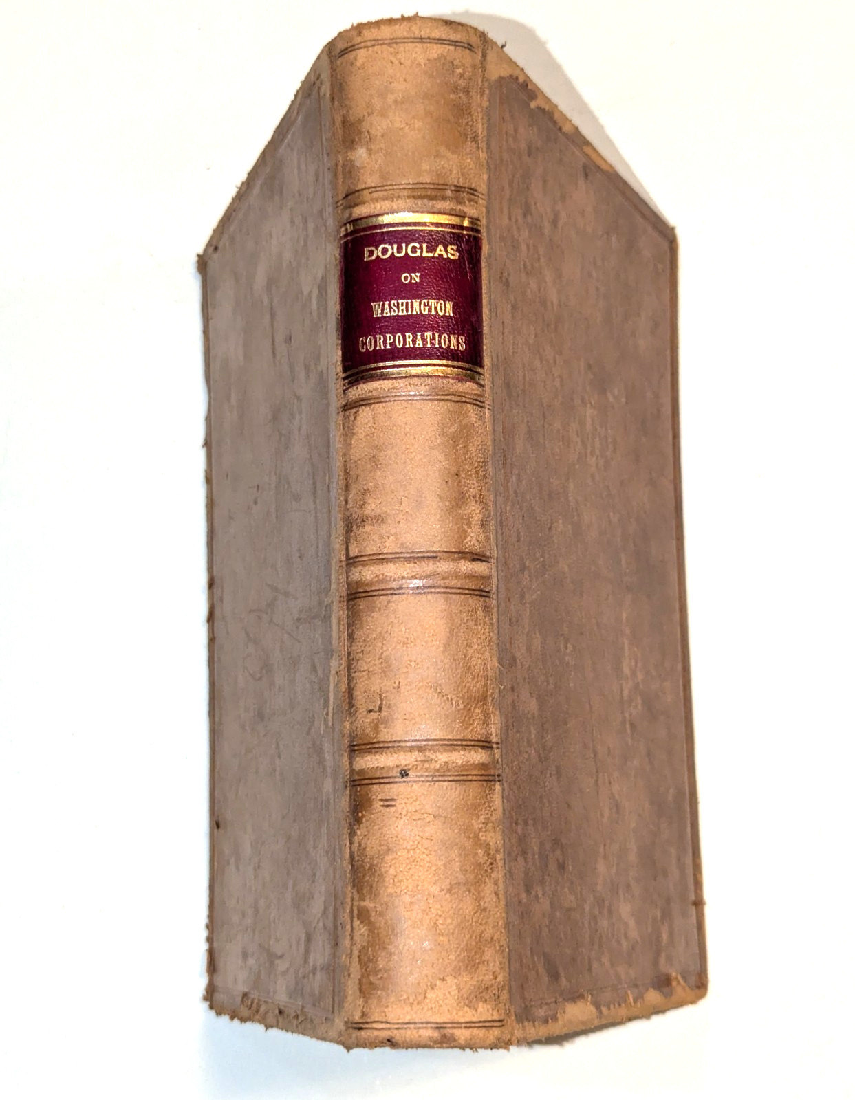 The Law of Private Corporations J.F. Douglas of the Seattle Bar 1904 Leather