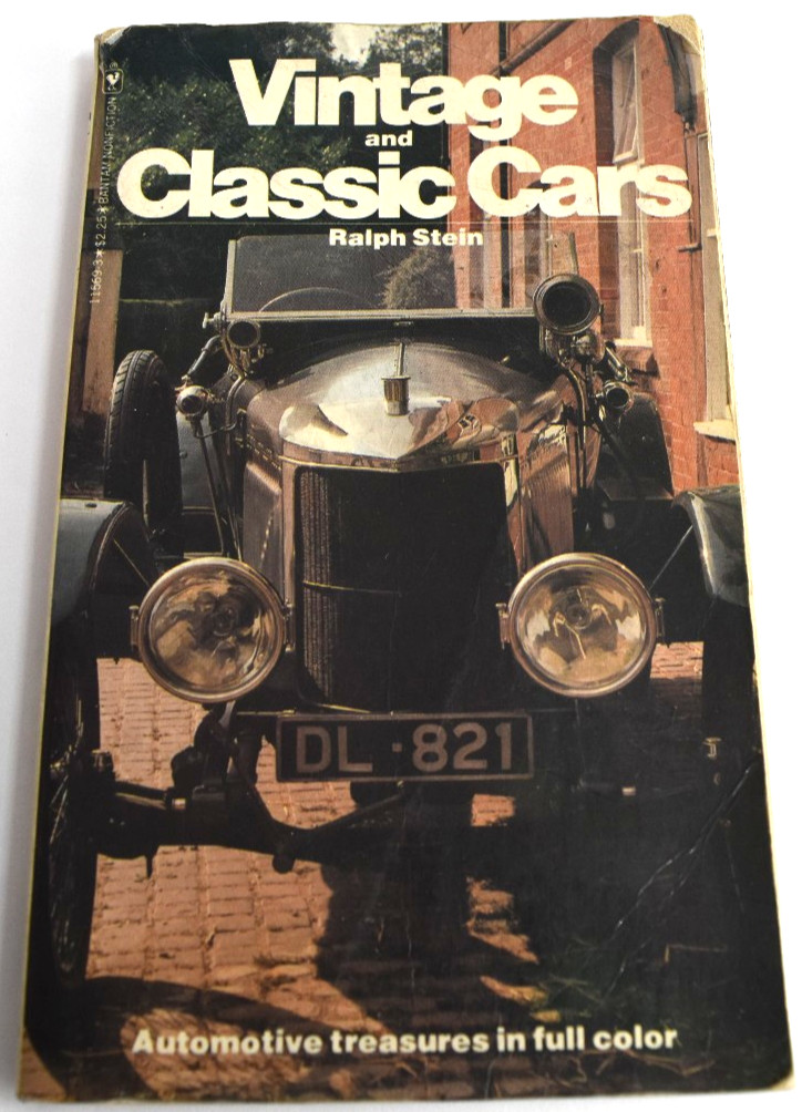 Vintage And Classic Cars – Automotive Treasures by Ralph Stein