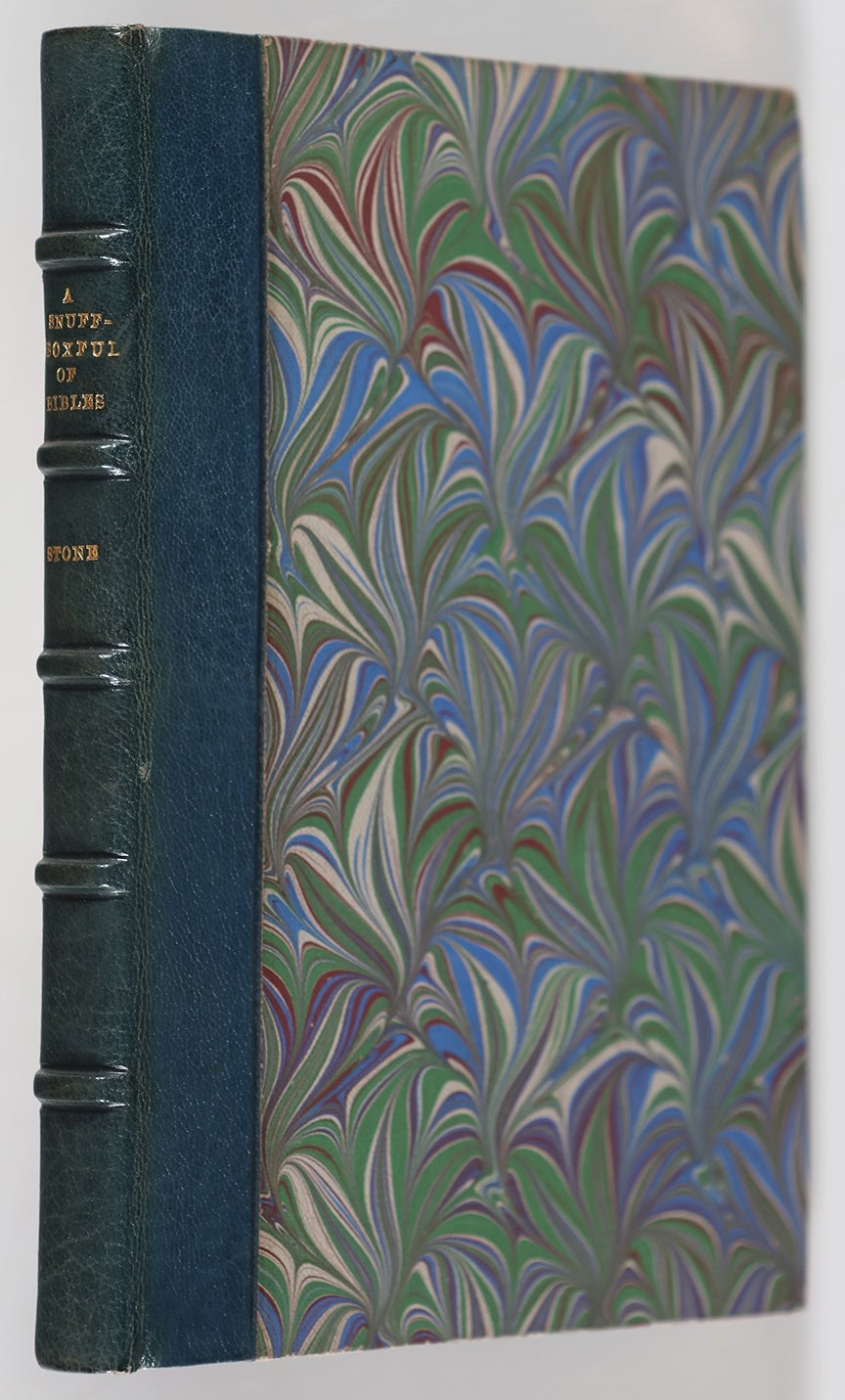 Wilbur Macey Stone / A Snuff-Boxfull of Bibles Limited 1st Edition 1926