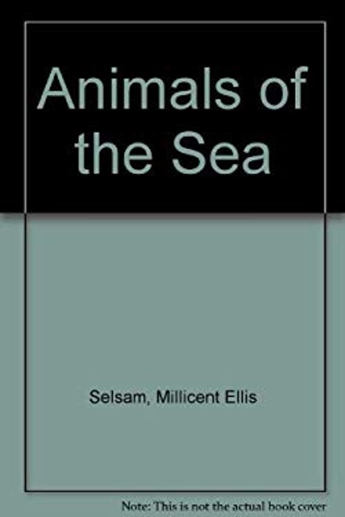 Animals of the Sea Millicent Ellis Selsam