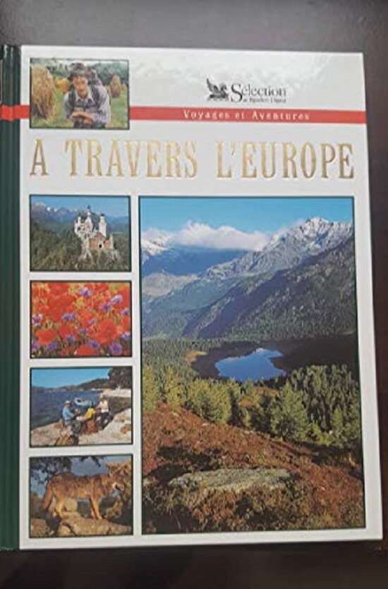 To Through Europe (Voyages And Adventures) Linked Up Reader’s Digest – Val
